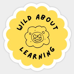 Wild about learning Sticker